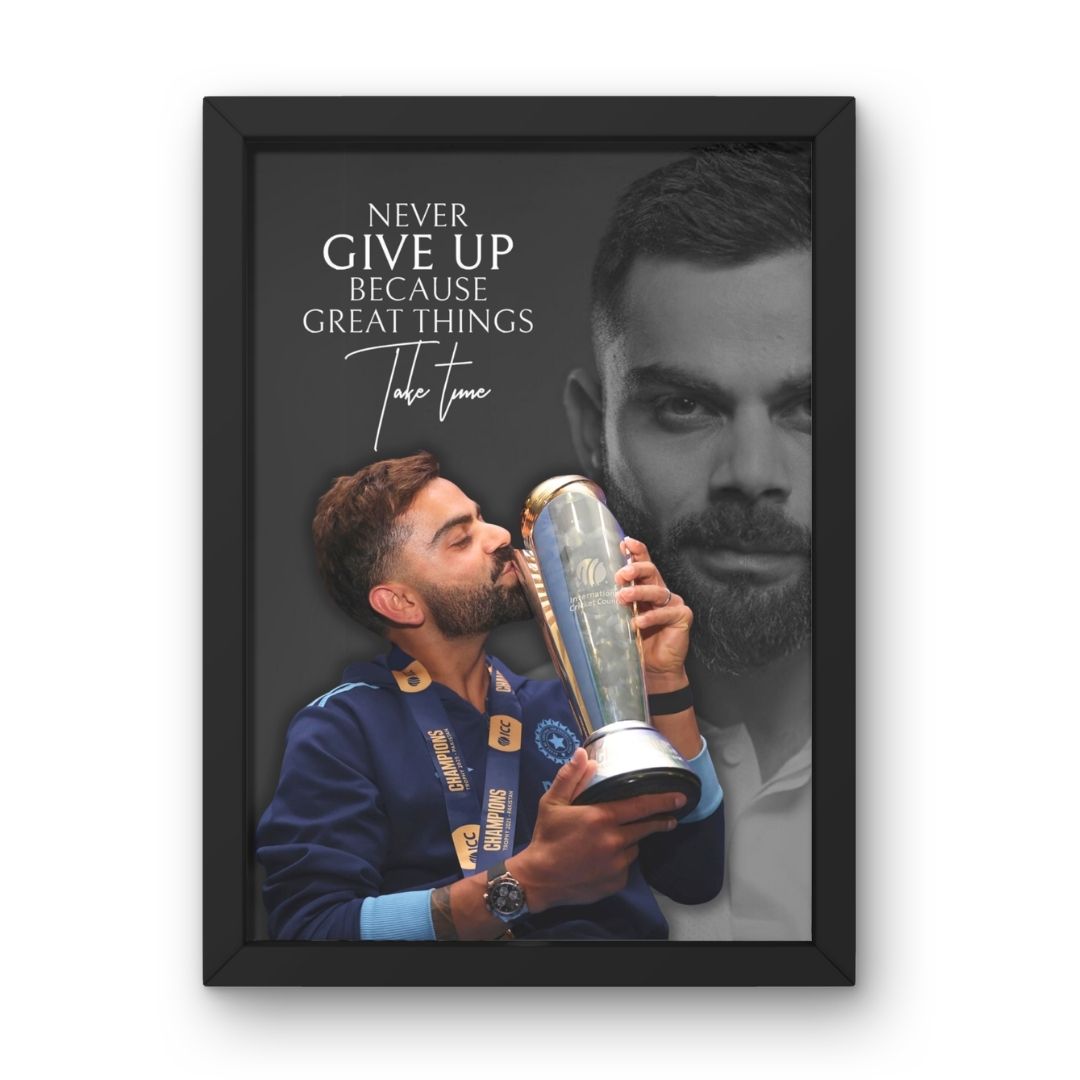 Virat Kohli frame (never give up )